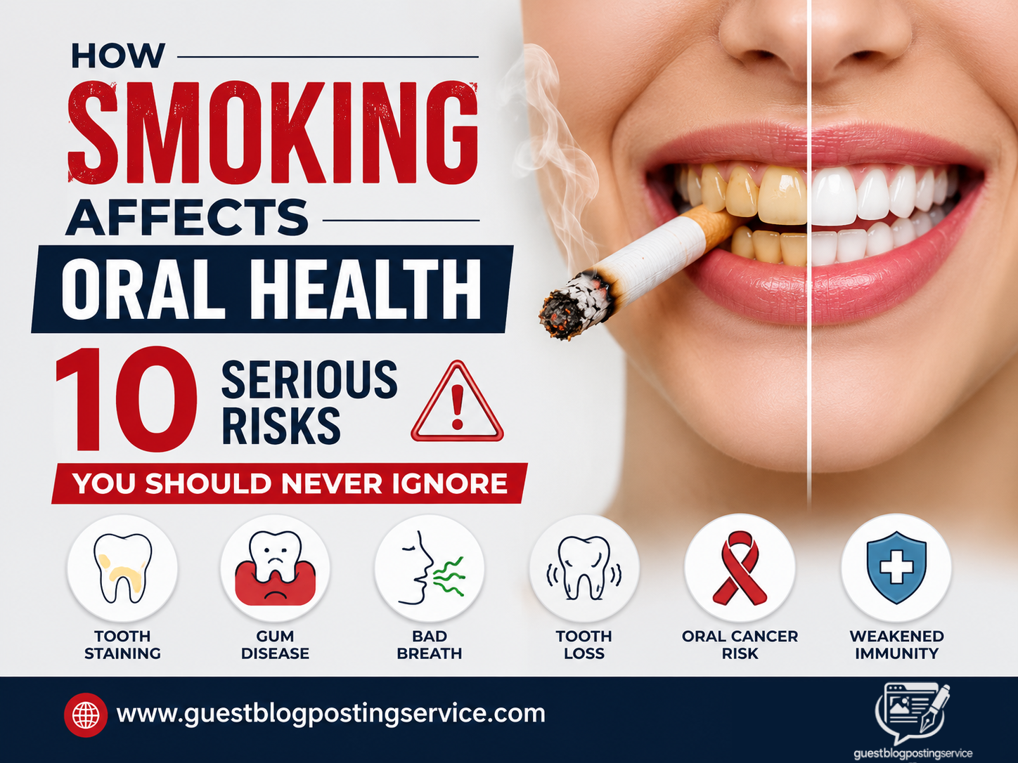How Smoking Affects Oral Health: 10 Serious Risks You Should Never Ignore