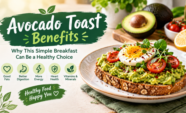 Avocado Toast Benefits Infographic